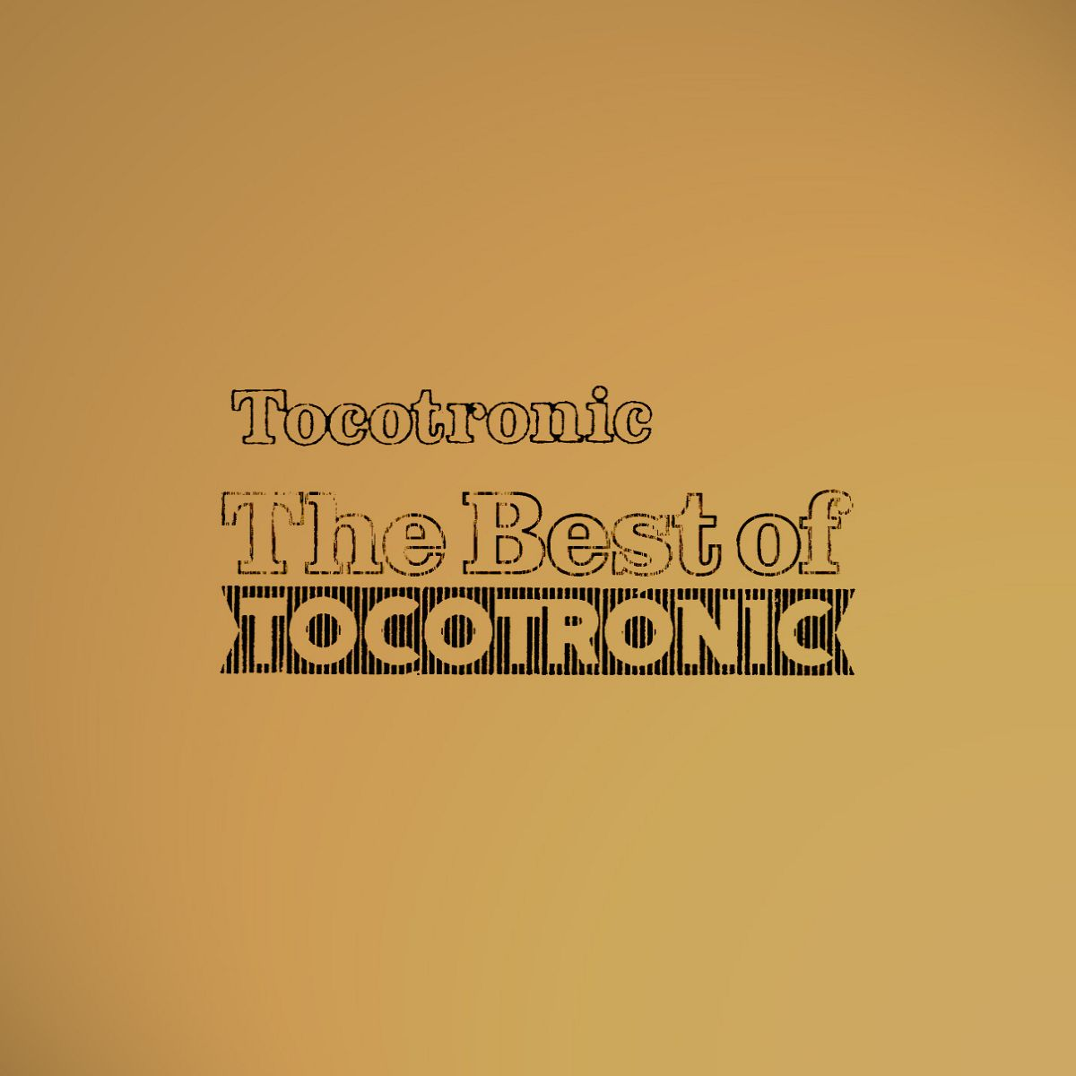 TOCOTRONIC  - BEST OF