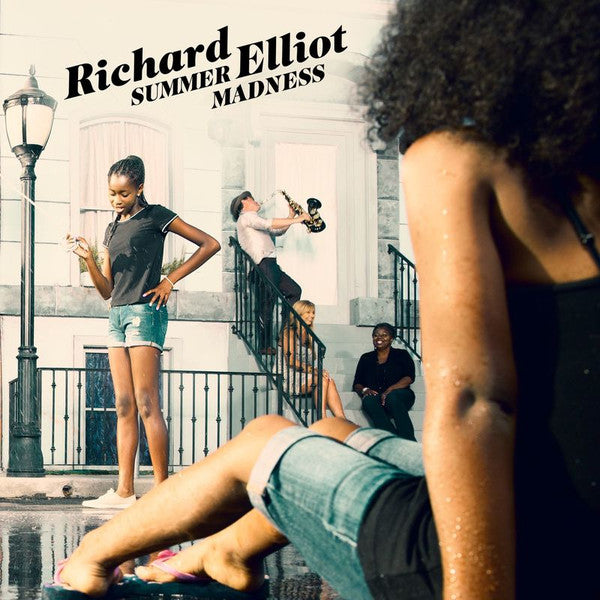 ELLIOT, RICHARD  - SUMMER MADNESS