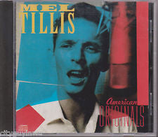 TILLIS, MEL  - AMERICAN ORIGINALS