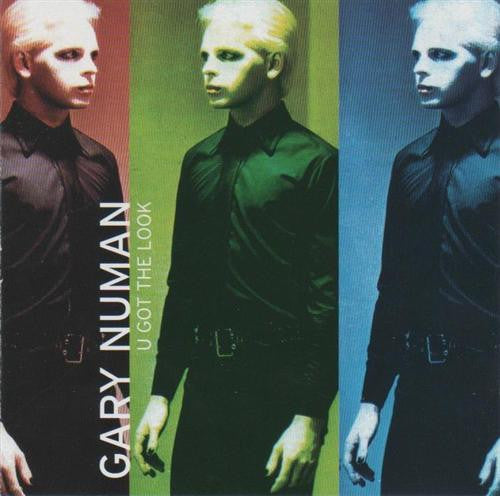 NUMAN, GARY  - U GOT THE LOOK (MCPS)