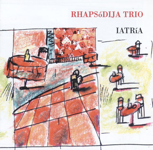 RHAPSODIJA TRIO  - LATRIA