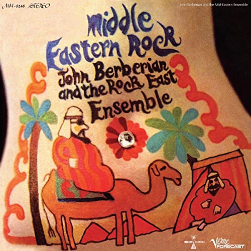 BERBERIANJOHN & THE ROCK EAST ENSEMBLE - MIDDLE EASTERN ROCK (VINYL)
