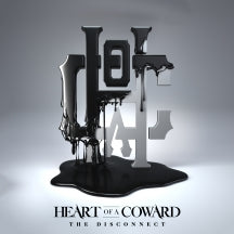 HEART OF A COWARD - THE DISCONNECT [CD]