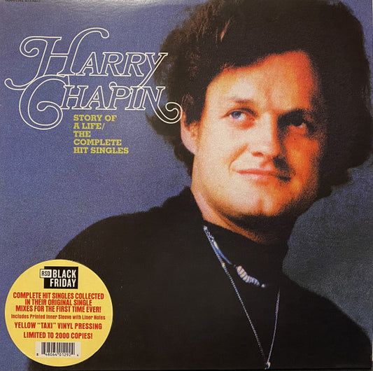 HARRY CHAPIN - STORY OF A LIFE/THE COMPLETE HIT SINGLES