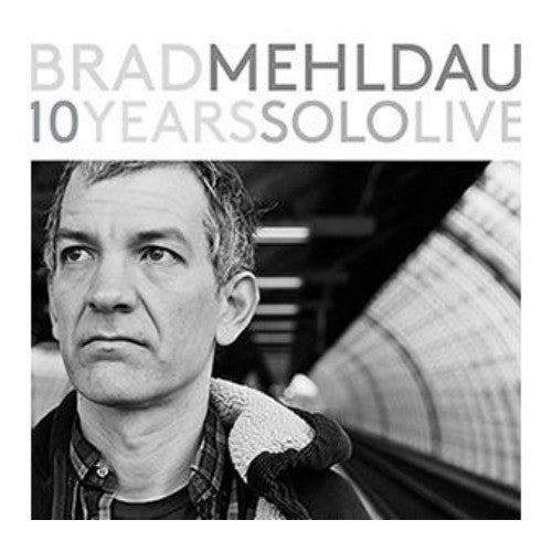 MEHLDAU, BRAD  - 10 YEARS SOLO (4CDS)