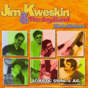 KWESKIN, JIM & THE JUG BAND  - ACOUSTIC SWING