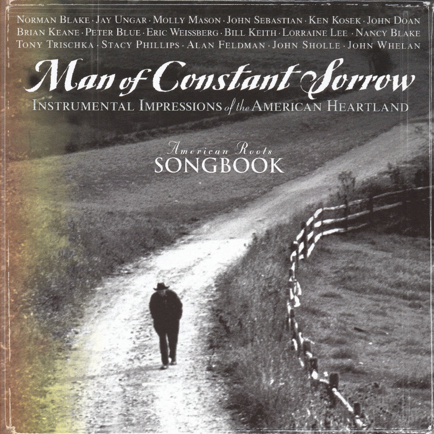 VARIOUS  - MAN OF CONSTANT SORROW...