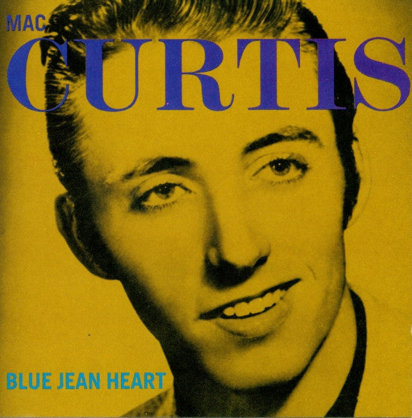 CURTIS, MAC  - BLUER JEAN HEART