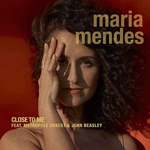 MENDES, MARIA - CLOSE TO ME (CD)