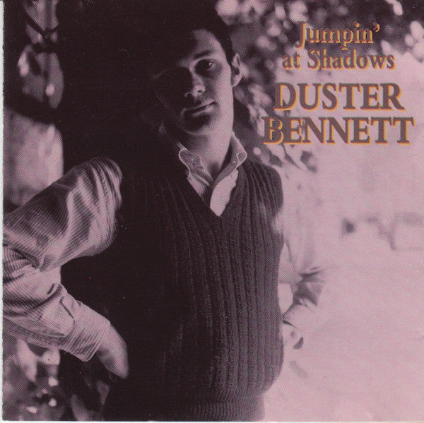 BENNETT, DUSTER  - JUMPIN' AT THE SHADOWS
