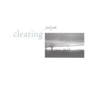 FRITH, FRED  - CLEARING