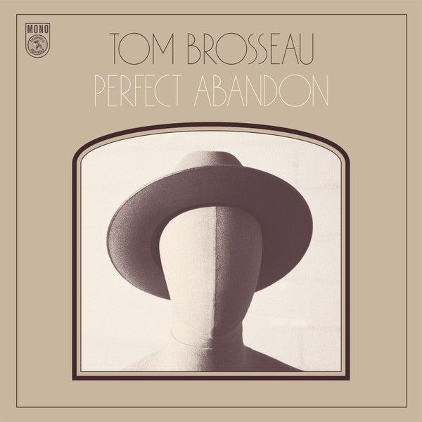 BROSSEAU, TOM  - PERFECT ABANDON