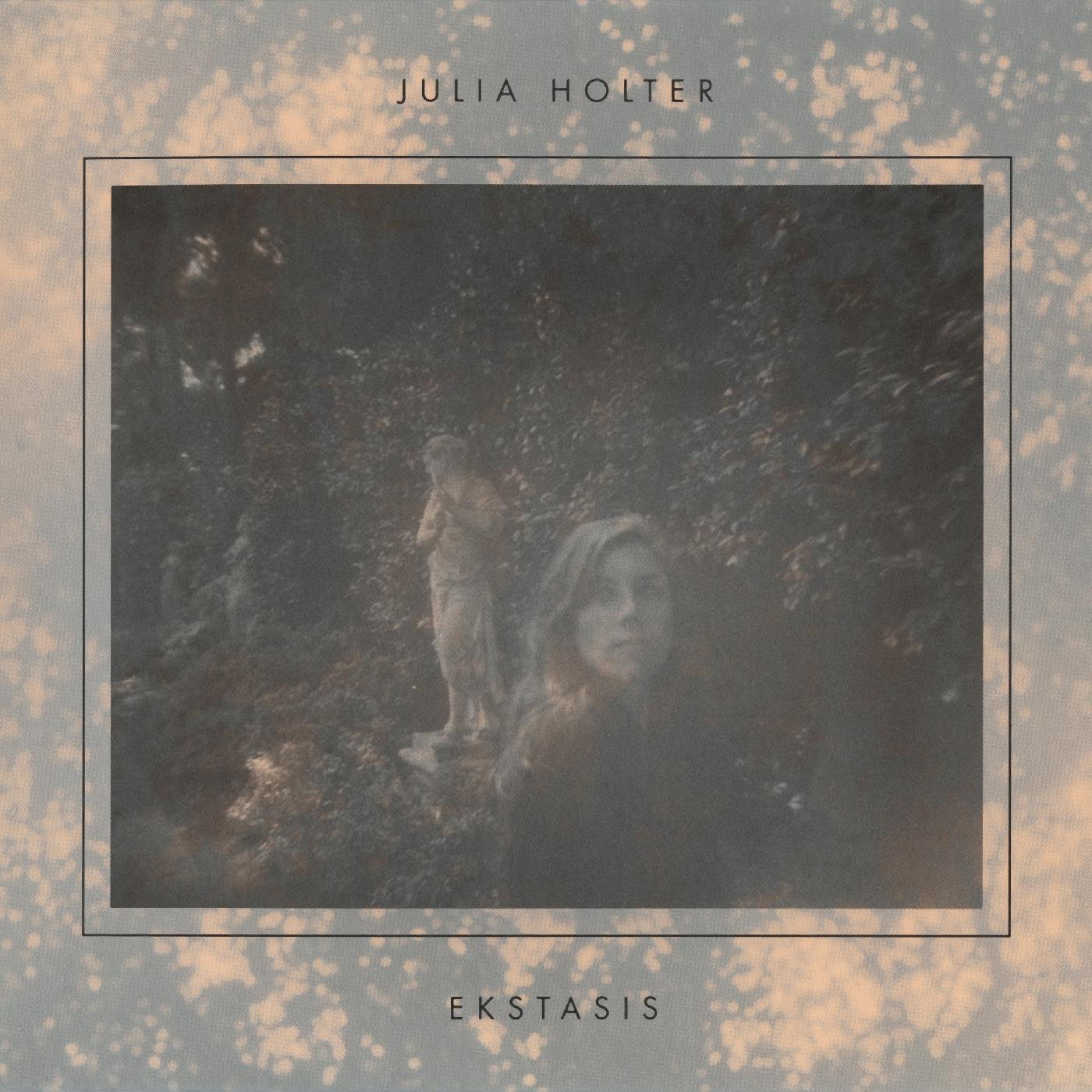 HOLTER, JULIA - EKSTASIS
