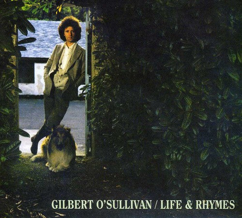 O'SULLIVAN, GILBERT  - LIFE & RHYMES