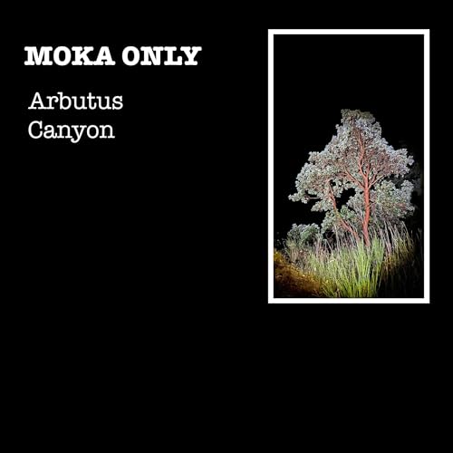 MOKA ONLY - ARBUTUS CANYON (CD)
