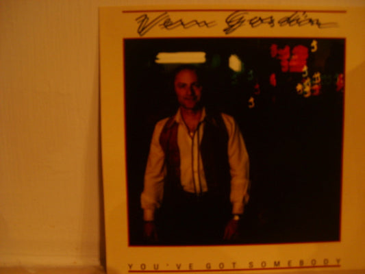 GOSDIN, VERN  - YOU'VE GOT SOMEBODY