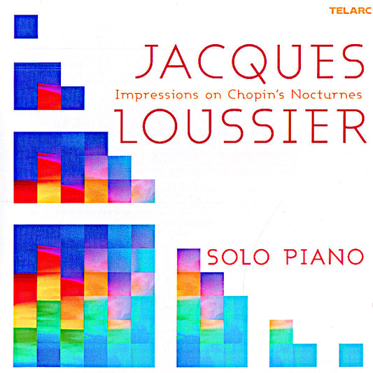 LOUSSIER, JACQUES  - IMPRESSIONS ON CHOPIN'S NOCTURNE