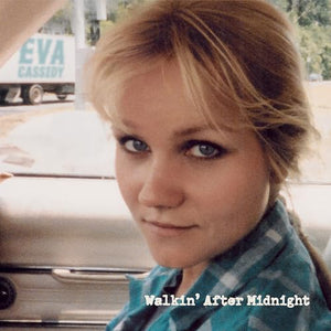 EVA CASSIDY - WALKIN' AFTER MIDNIGHT (CD)