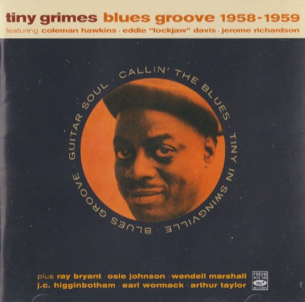GRIMES, TINY  - BLUES GROOVE 1958-1959