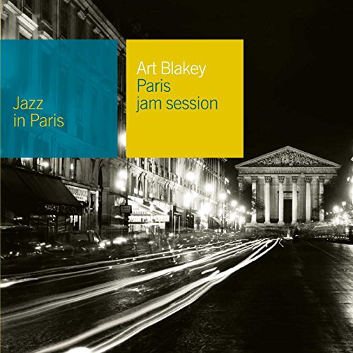 BLAKEY, ART  - JAZZ IN PARIS: PARIS JAM SESSION