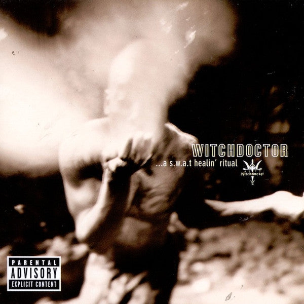 WITCHDOCTOR  - A S.W.A.T. HEALIN RITUAL