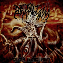 BRUTALISM - SOLACE IN ABSURDITY [CD]