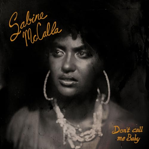 SABINE MCCALLA - DON'T CALL ME BABY (ORANGE / BLACK MARBLE VINYL)