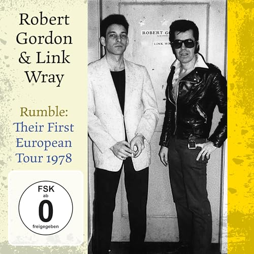 GORDON, ROBERT - RUMBLE: THEIR FIRST EUROPEAN TOUR 1978 (CD)