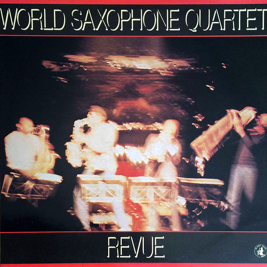 WORLD SAXOPHONE QUARTET  - REVUE