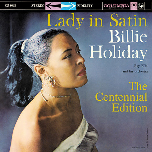 HOLIDAY, BILLIE  - LADY IN SATIN: THE CENTENNIAL EDITION