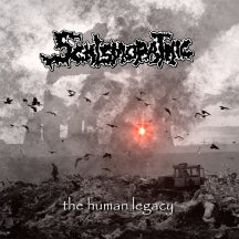SCHISMOPATHIC - THE HUMAN LEGACY [CD]