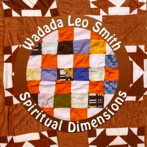 SMITH, WADADA LEO  - SPIRITUAL DIMENSIONS