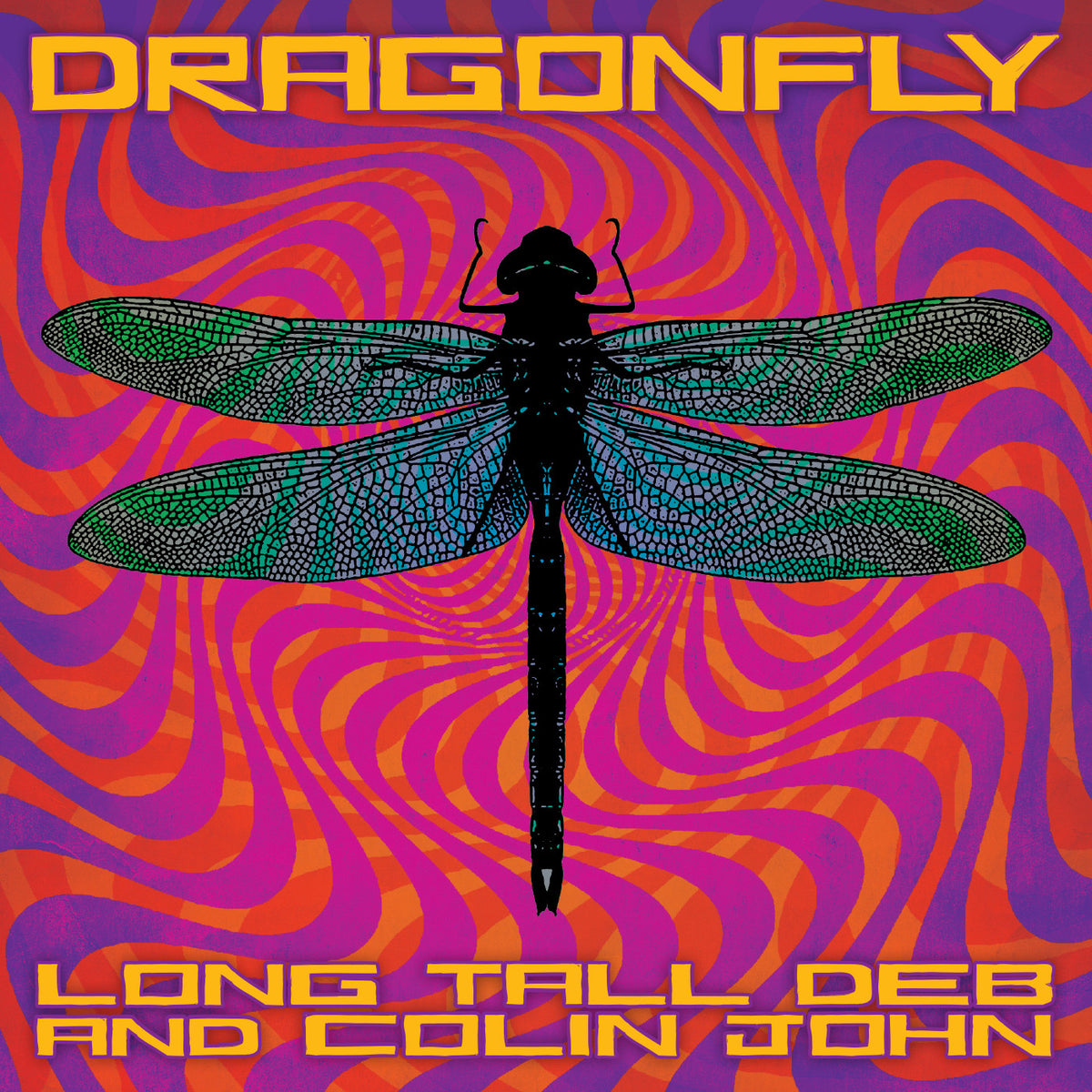 LONG TALL DEB AND COLIN JOHN - DRAGONFLY