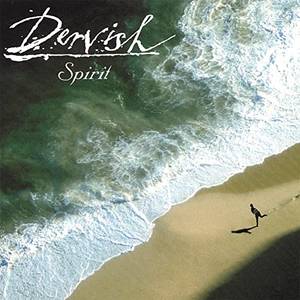 DERVISH  - SPIRIT
