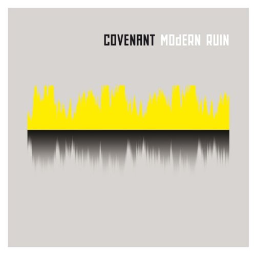 COVENANT  - MODERN RUIN
