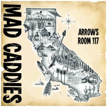 MAD CADDIES - ARROWS ROOM 117 [LP]