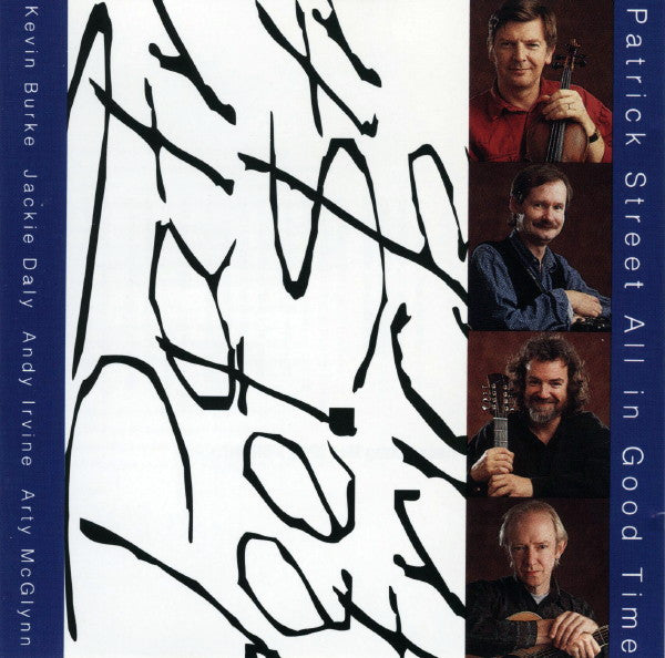 PATRICK STREET  - ALL IN GOOD TIME