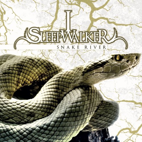 I SLEEPWALKER  - SNAKE RIVER