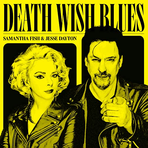 SAMANTHA FISH/JESSE DAYTON - DEATH WISH BLUES (CD)