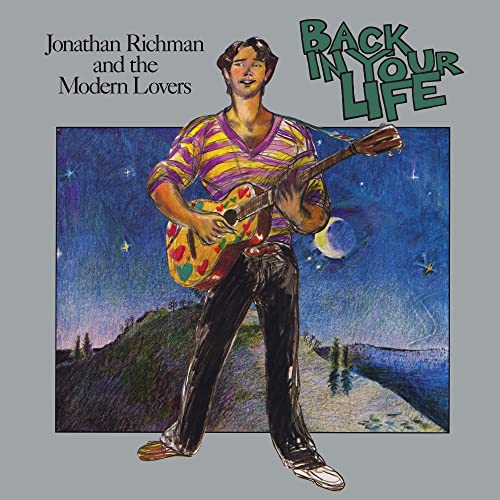 JONATHAN RICHMAN & THE MODERN LOVERS - BACK IN YOUR LIFE (VINYL)