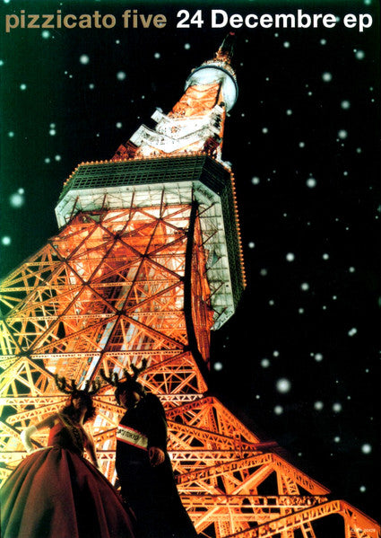 PIZZICATO FIVE  - 24 DECEMBER (EP)