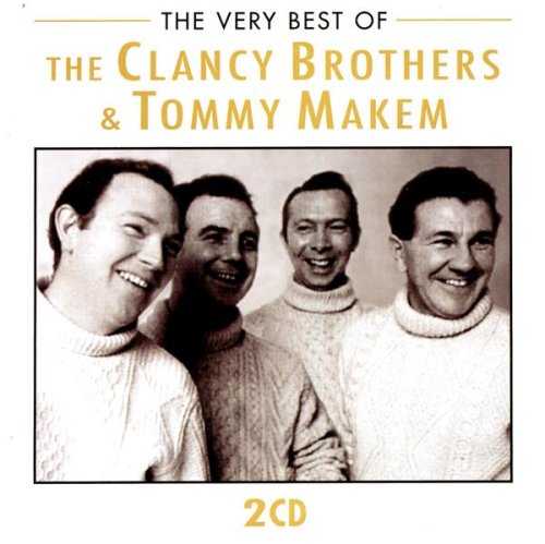 CLANCY BROTHERS & TOMMY MAKEM  - VERY BEST OF