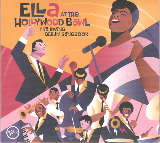 FITZGERALD, ELLA  - ELLA AT THE HOLLYWOOD BOWL: IRVING BERLI