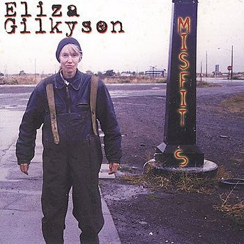 GILKYSON, ELIZA  - MISFITS