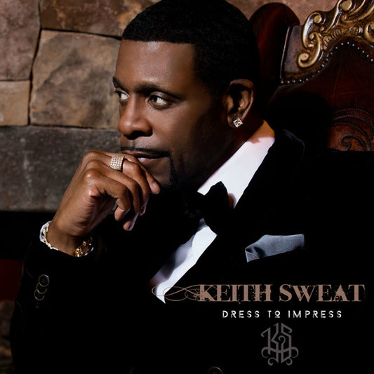 SWEAT, KEITH  - DRESS TO IMPRESS