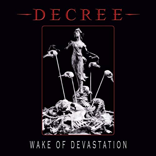 DECREE - WAKE OF DEVASTATION (WHITE VINYL)
