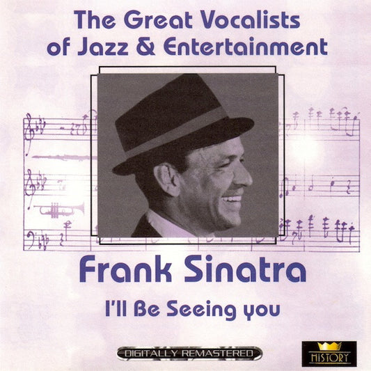 SINATRA, FRANK  - I'LL BE SEEING YOU