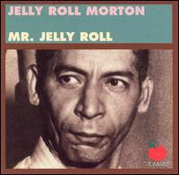 MORTON, JELLY ROLL  - JELLY ROLL