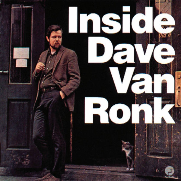 VAN RONK, DAVE  - INSIDE