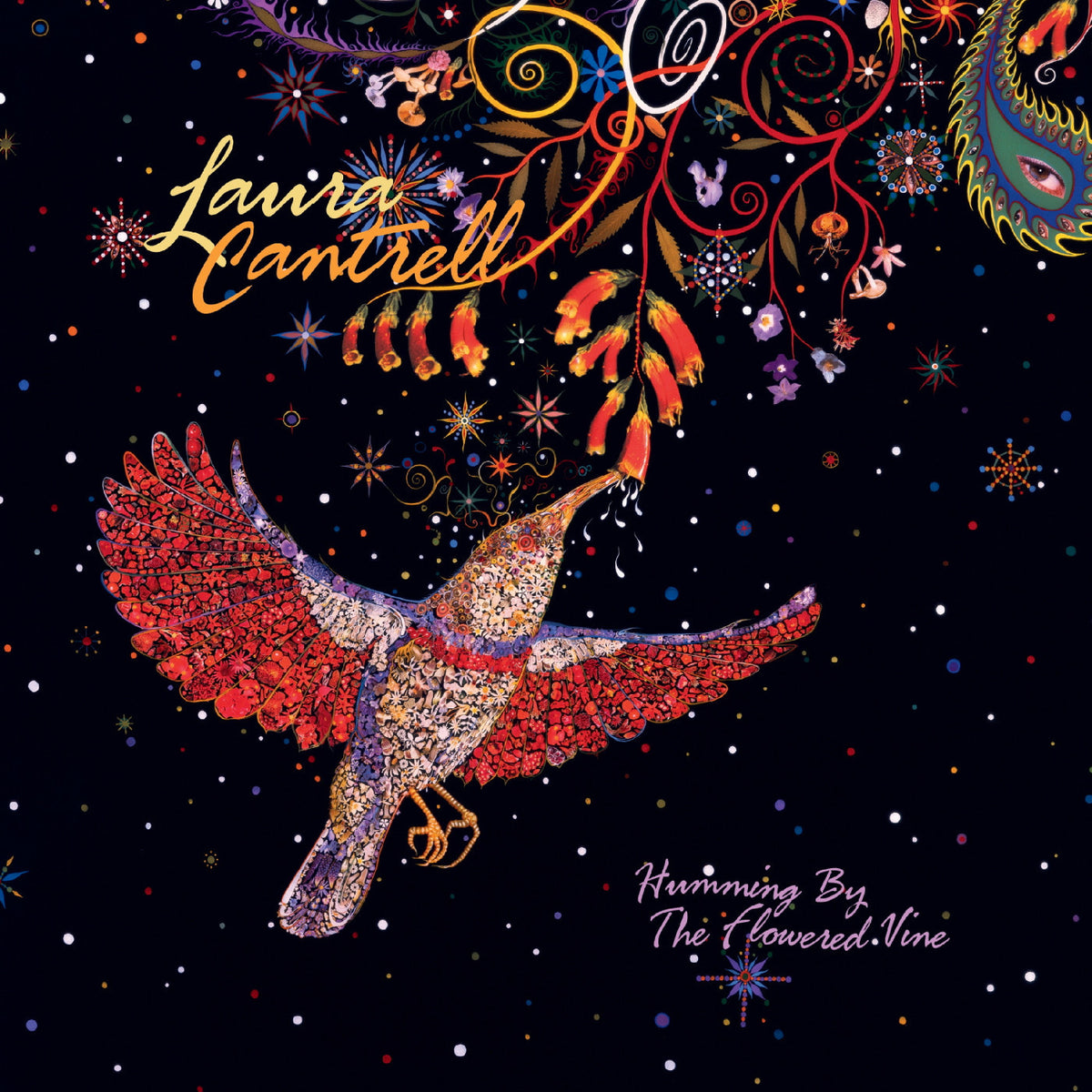 CANTRELL, LAURA - HUMMING BY THE FLOWERED VINE - 20TH ANNIVERSARY EDITION (TANGERINE VINYL)
